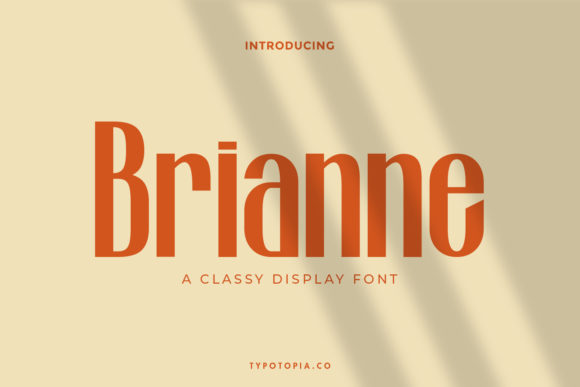 Brianne: A Bold Display Font for Timeless Creativity