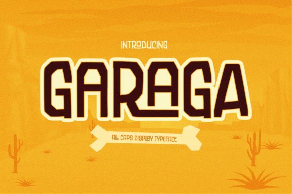 Garaga: A Quirky Display Font for Creative Projects