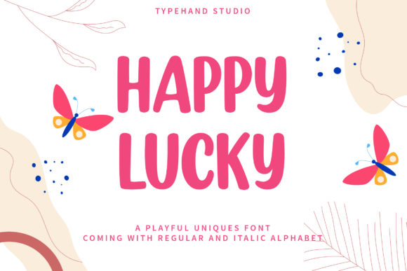 Happy Lucky: A Font That Brings Joy to Every Design